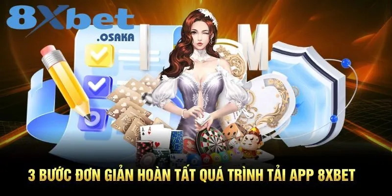 Tải App 8Xbet 2 Các bước đơn giản hoàn tất quá trình tải app 8Xbet